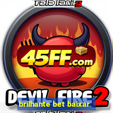 brilhante bet baixar